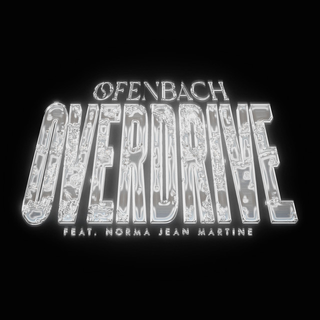 Ofenbach featuring Norma Jean Martine — Overdrive cover artwork