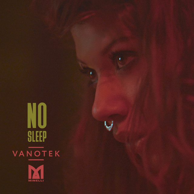 Vanotek featuring Minelli — No Sleep cover artwork