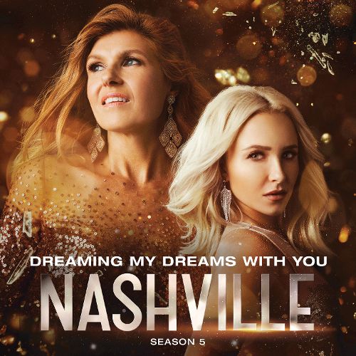 Nashville Cast featuring Charles Esten — Dreaming My Dreams With You cover artwork