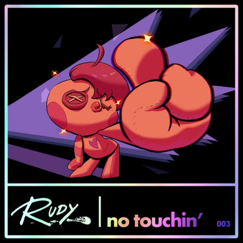 Rudy No Touchin&#039; cover artwork