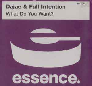 Dajae & Full Intention — What Do You Want? cover artwork