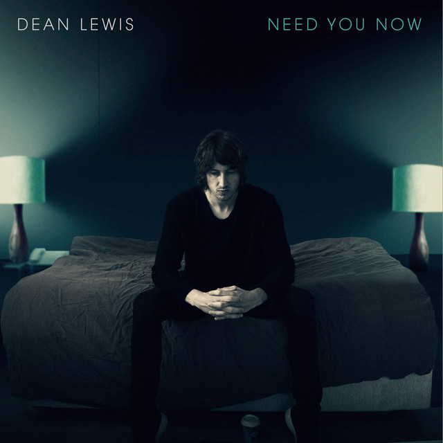 Dean Lewis Need You Now cover artwork