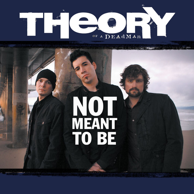 Theory of a Deadman Not Meant to Be cover artwork