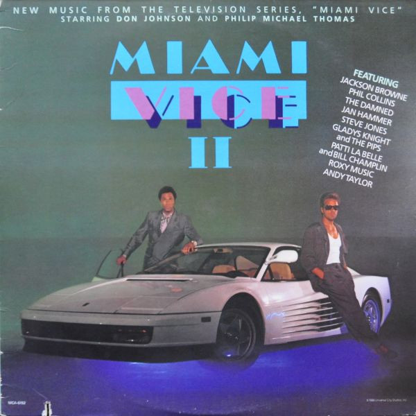 Various Artists Miami Vice II (New Music From The Television Series, &quot;Miami Vice&quot;) cover artwork