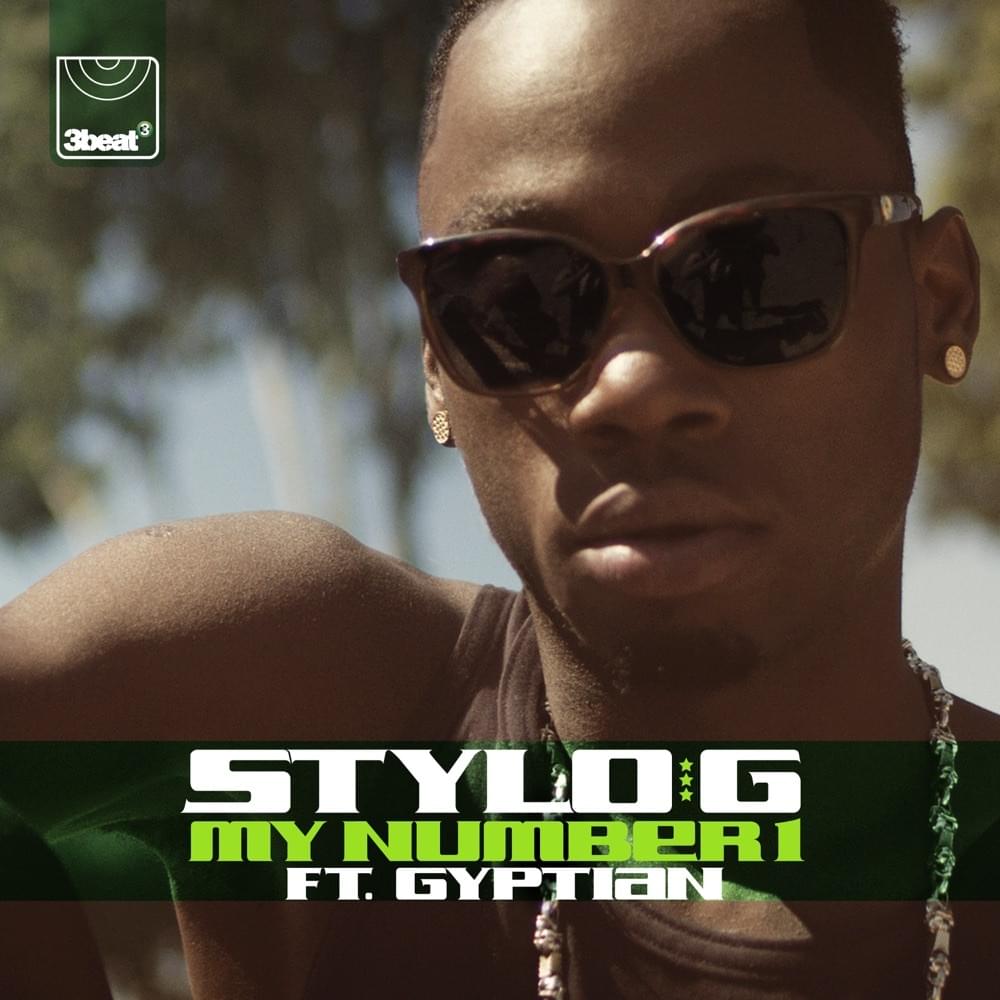 Stylo G ft. featuring Gyptian My Number 1 cover artwork