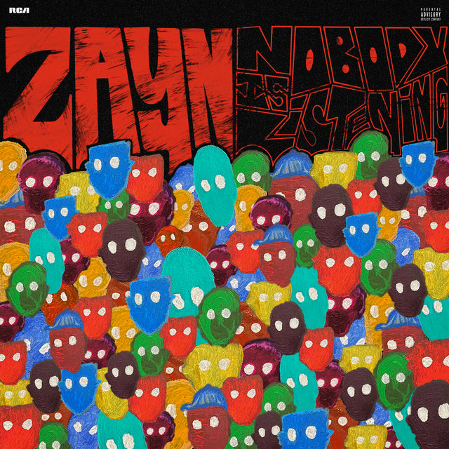 ZAYN Nobody Is Listening cover artwork