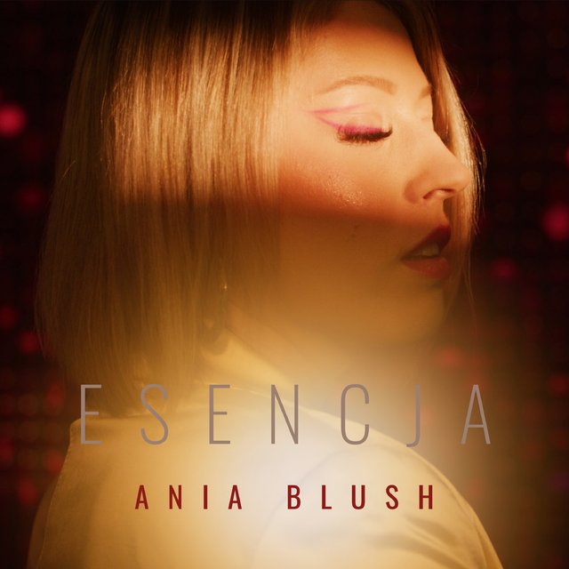Ania Blush — Esencja cover artwork