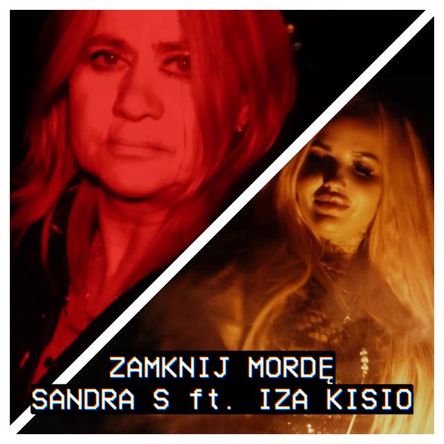 Sandra S featuring Izabela Kisio-Skorupa — Zamknij Mordę cover artwork