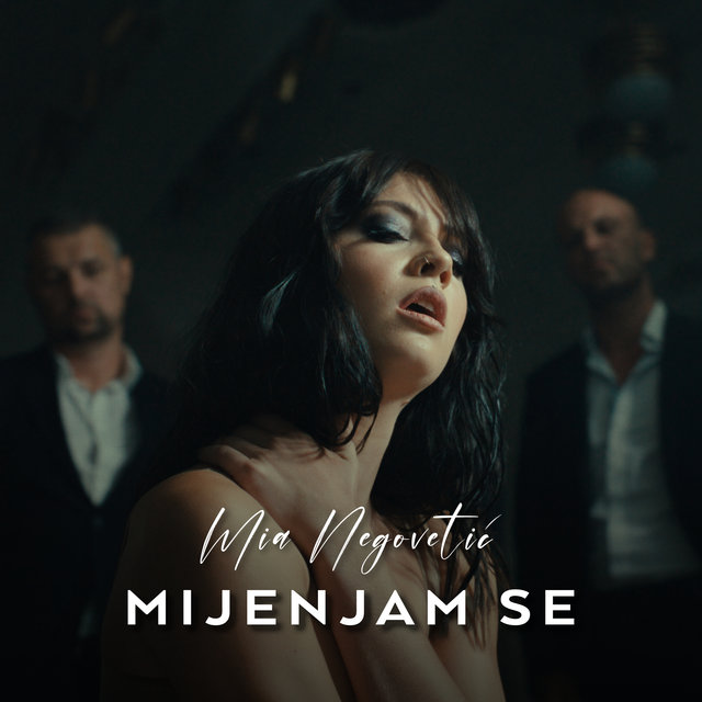 Mia Negovetić Mijenjam se cover artwork