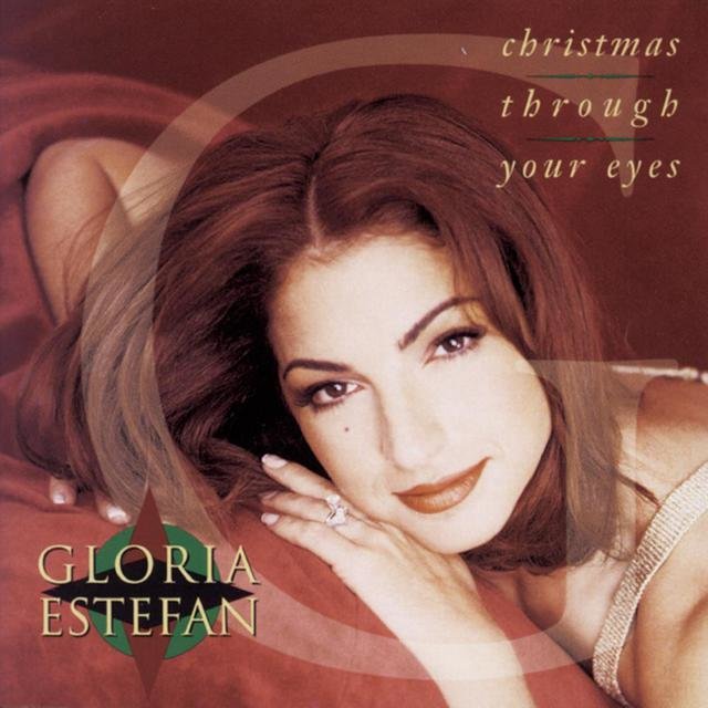 Gloria Estefan Christmas Through Your Eyes cover artwork