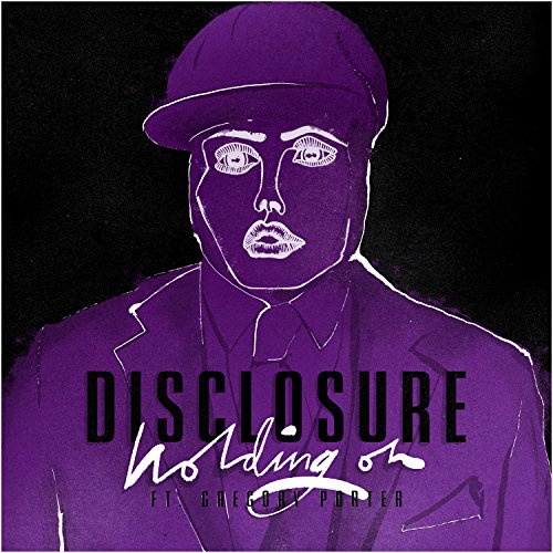 Disclosure featuring Gregory Porter — Holding On cover artwork