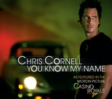 Chris Cornell — You Know My Name cover artwork