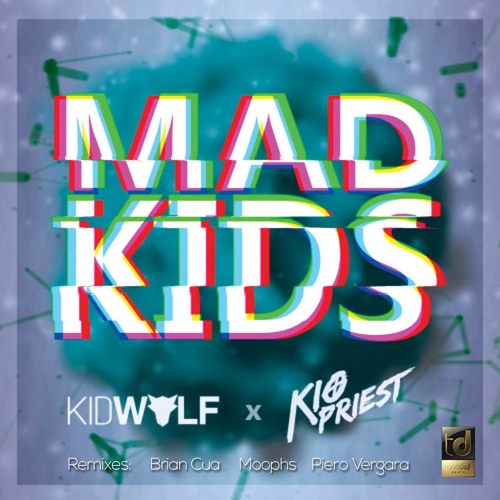 KidWolf &amp; Kio Priest — Mad Kids cover artwork