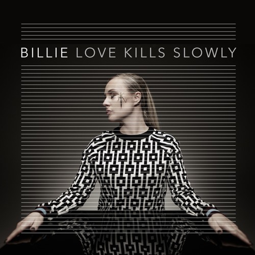Billie — Love Kills Slowly cover artwork