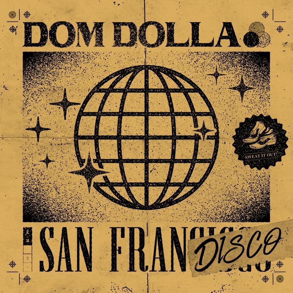 Dom Dolla — San Frandisco cover artwork
