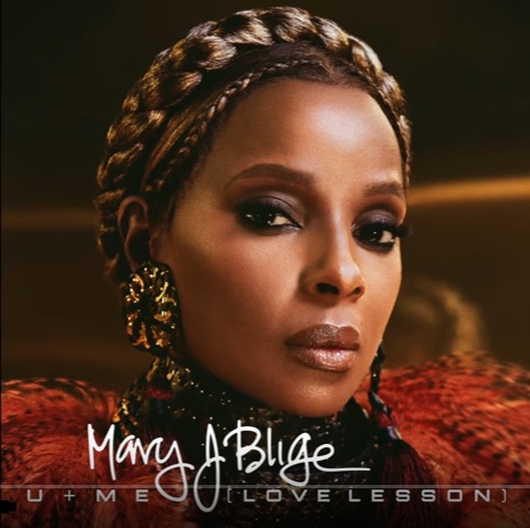 Mary J. Blige — U &amp; Me (Love Lesson) cover artwork