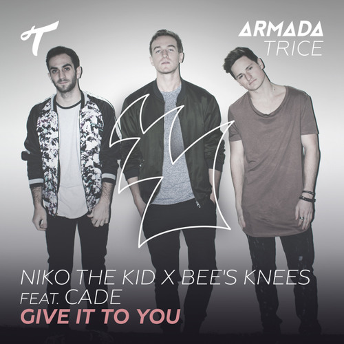 Niko The Kid & Bee&#039;s Knees ft. featuring CADE Give It To You cover artwork