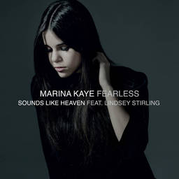 Marina Kaye featuring Lindsey Stirling — Sounds Like Heaven cover artwork