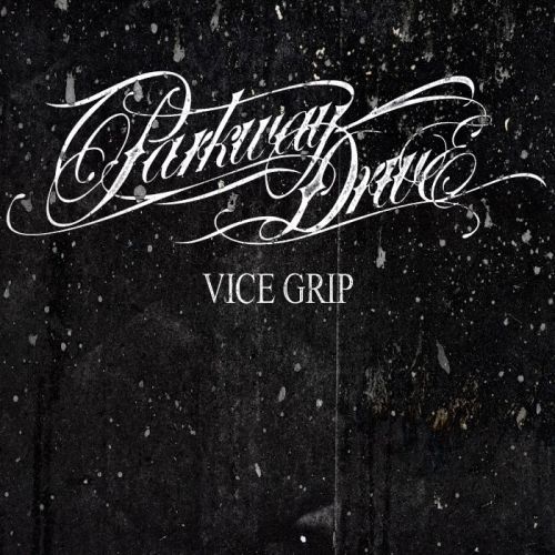 Parkway Drive — Vice Grip cover artwork