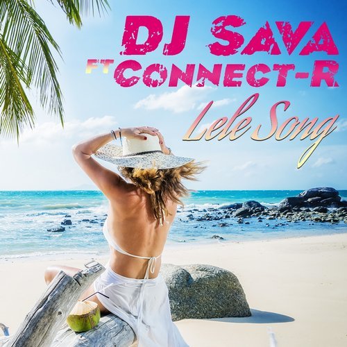DJ Sava featuring Connect-R — Lele Song cover artwork