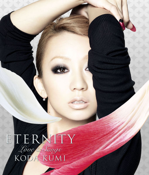 Koda Kumi ETERNITY ~Love &amp; Songs~ cover artwork