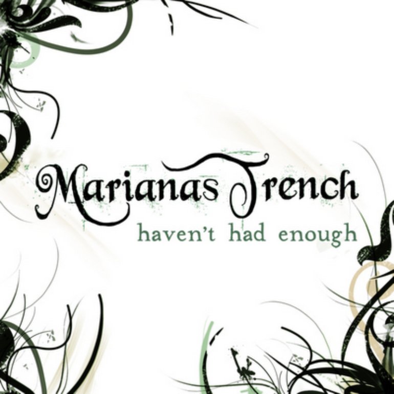 Marianas Trench Haven&#039;t Had Enough cover artwork