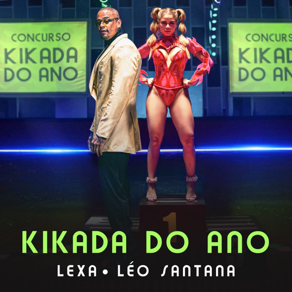 Lexa featuring Léo Santana — Kikada do Ano cover artwork