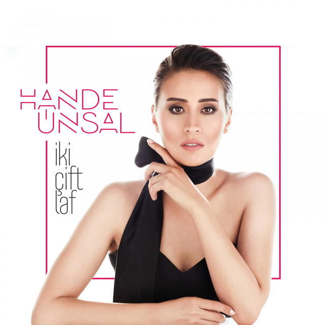 Hande Ünsal — İki Çift Laf cover artwork