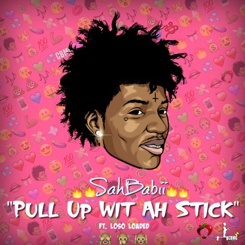 SahBabii featuring Loso Loaded — Pull Up Wit Ah Stick cover artwork