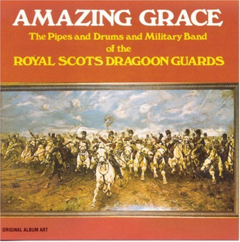Royal Scots Dragoons Amazing Grace cover artwork