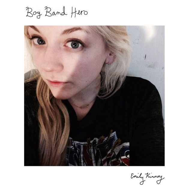 Emily Kinney — Boy Band Hero cover artwork