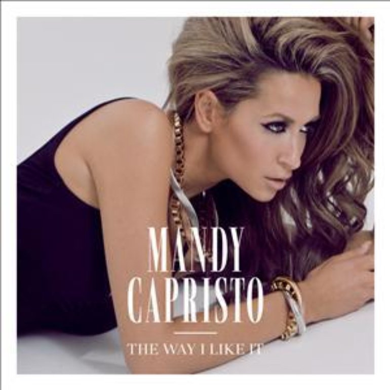 Mandy Capristo — The Way I Like It cover artwork
