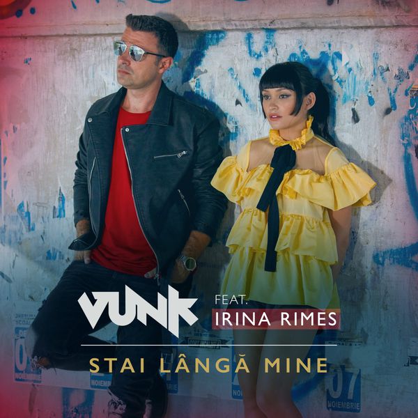 Vunk featuring Irina Rimes — Stai Langa Mine cover artwork