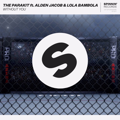 The Parakit ft. featuring Alden Jacob & Lola Bambola Without You cover artwork