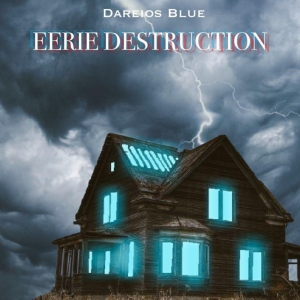Dareios Blue Eerie Destruction cover artwork