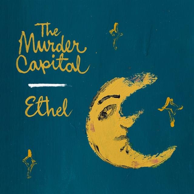 The Murder Capital Ethel cover artwork