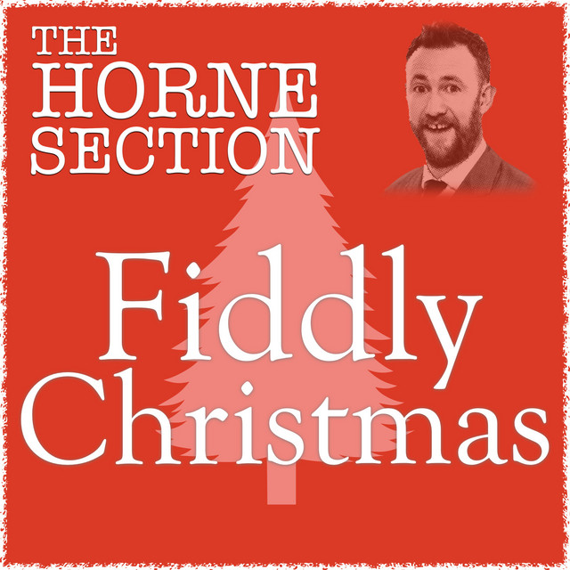 The Horne Section — Fiddly Christmas cover artwork