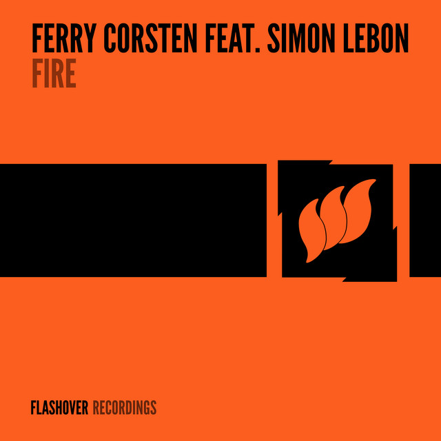 Ferry Corsten featuring Simon Lebon — Fire cover artwork