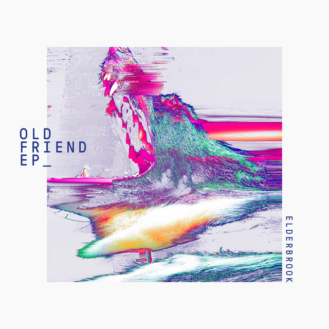 Elderbrook Old Friend - EP cover artwork