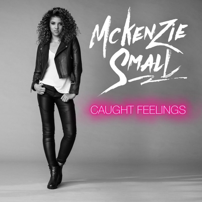 McKenzie Small Caught Feelings cover artwork