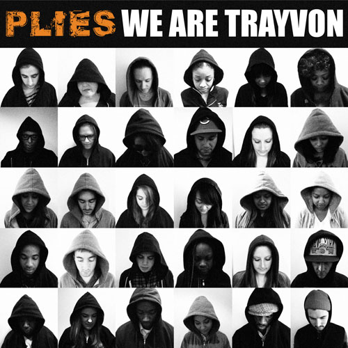 Plies — We Are Trayvon (Trayvon Martin Tribute) cover artwork