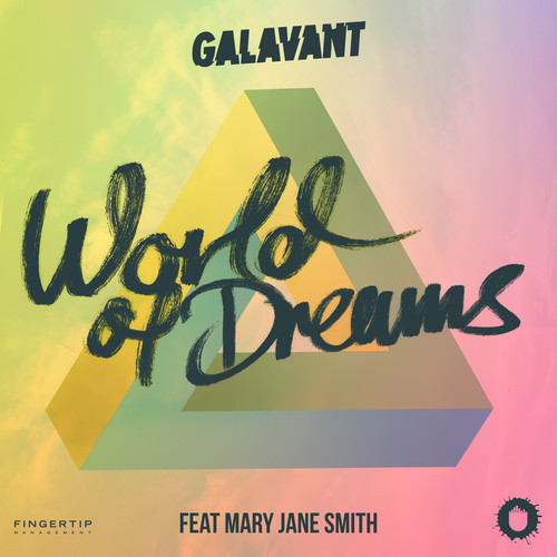 Galavant ft. featuring Mary Jane Smith World of Dreams cover artwork