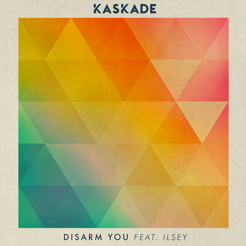 Kaskade ft. featuring Ilsey Disarm You cover artwork