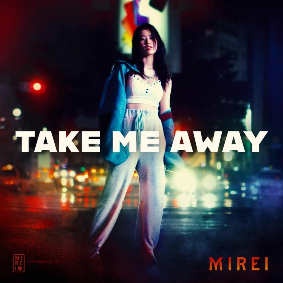 Mirei Take Me Away cover artwork