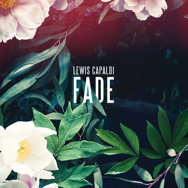 Lewis Capaldi — Fade cover artwork