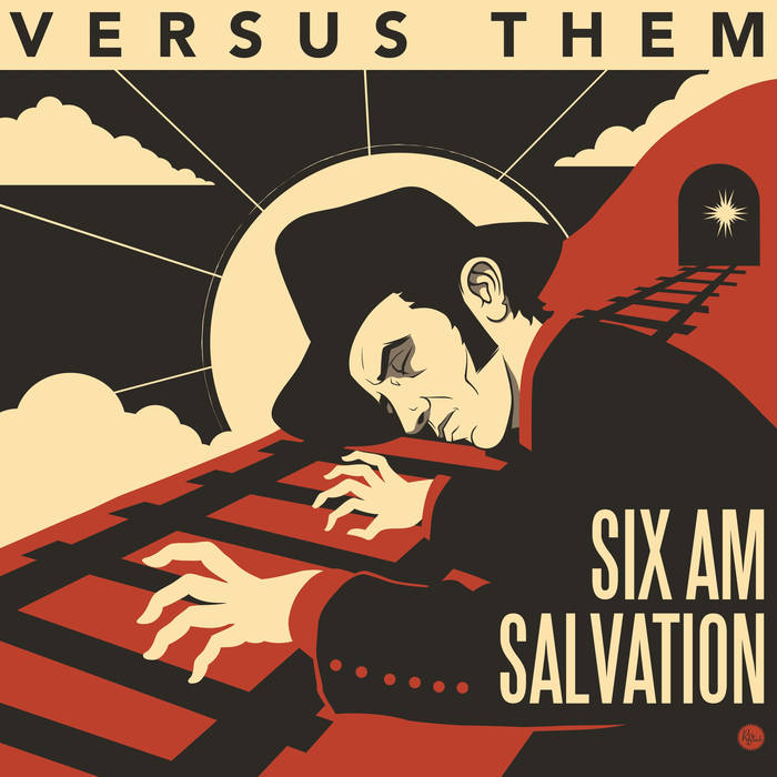 Versus Them Six A.M. Salvation cover artwork