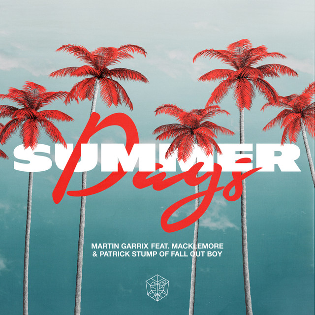 Martin Garrix featuring Macklemore & Patrick Stump — Summer Days cover artwork