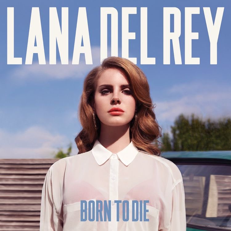 Lana Del Rey Born to Die cover artwork