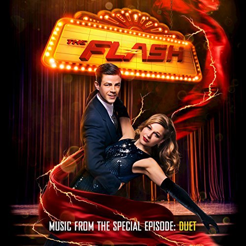 Various Artists The Flash - Music From The Special Episode: Duet cover artwork