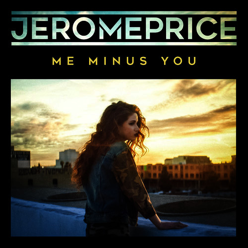 Jerome Price — Me Minus You cover artwork